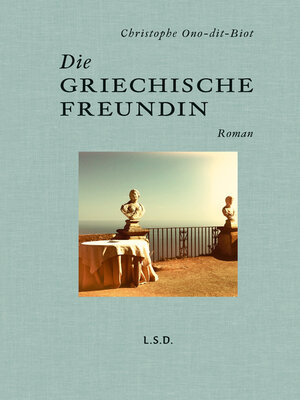 cover image of Die griechische Freundin